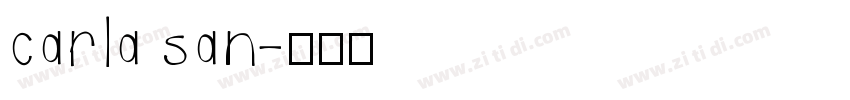 carla san字体转换